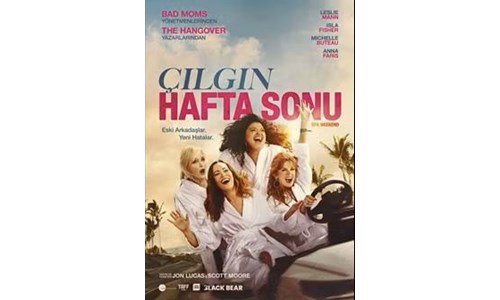 ÇILGIN HAFTA SONU